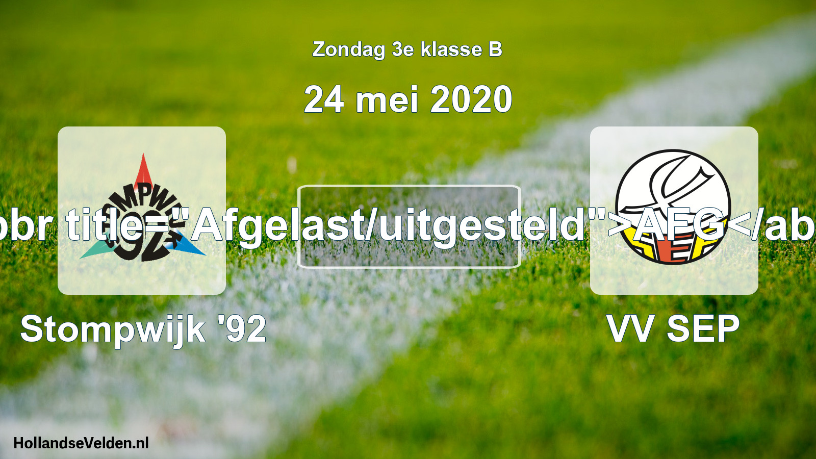 Scheduled Match: Stompwijk '92 - VV SEP (24 May 2020)