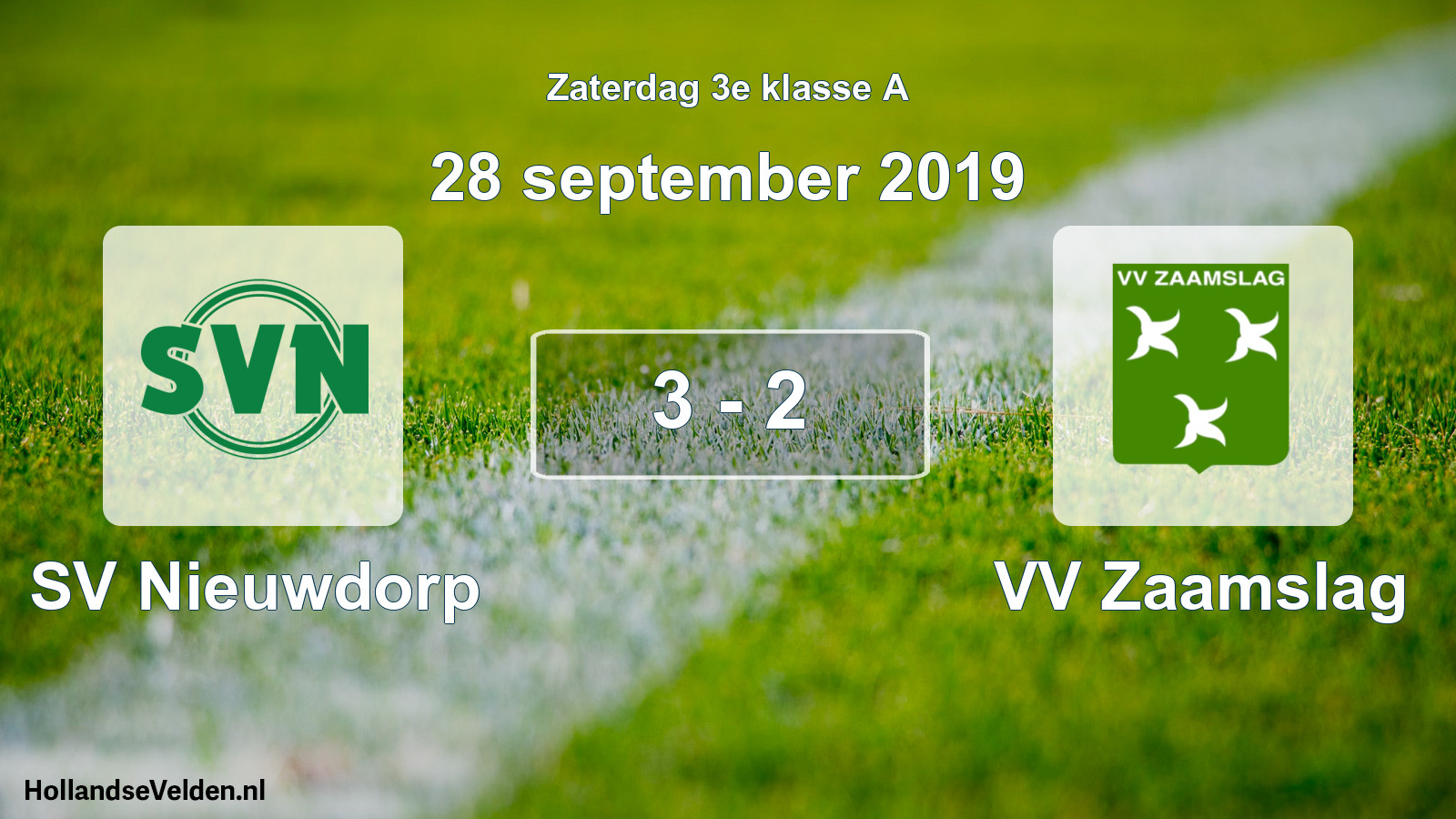 Total number of matches played: SV Nieuwdorp - VV Zaamslag 3 - 2 (28 September 2019)