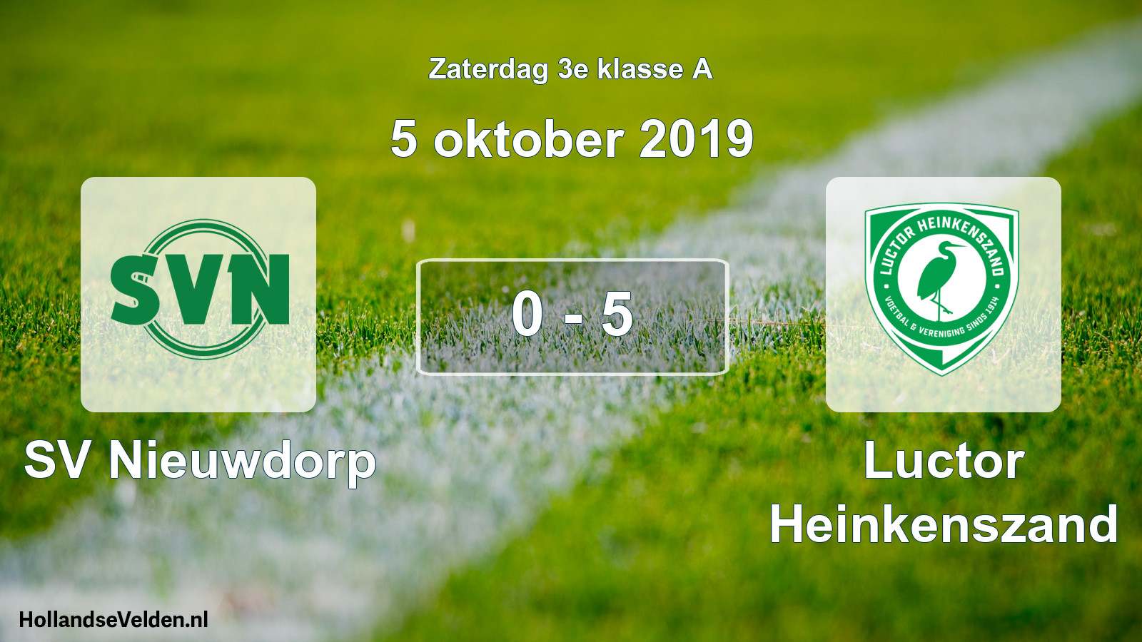 Total number of matches played: SV Nieuwdorp - Luctor Heinkenszand 0 - 5 (5 October 2019)