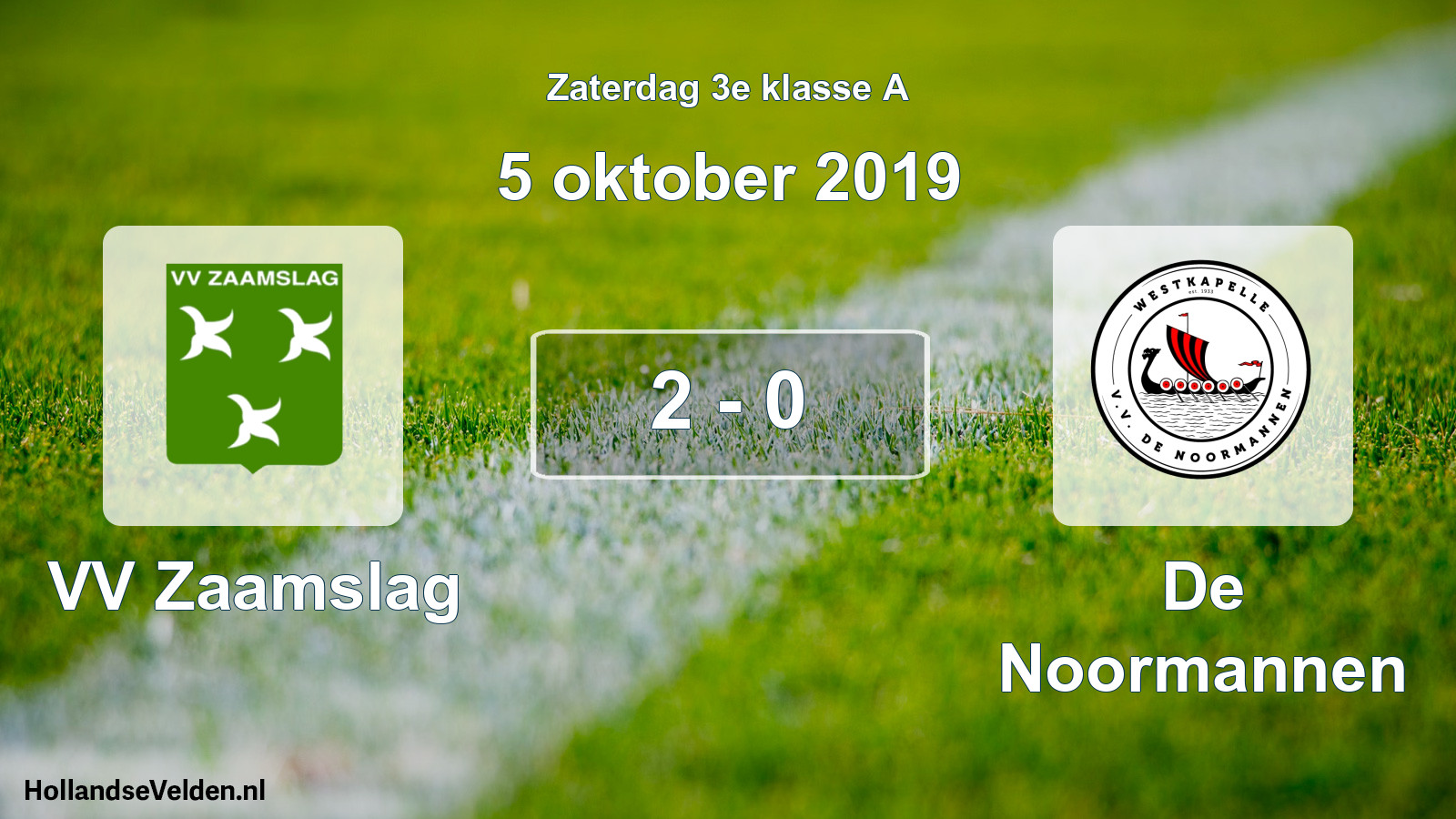 Total number of matches played: VV Zaamslag - De Noormannen 2 - 0 (5 October 2019)