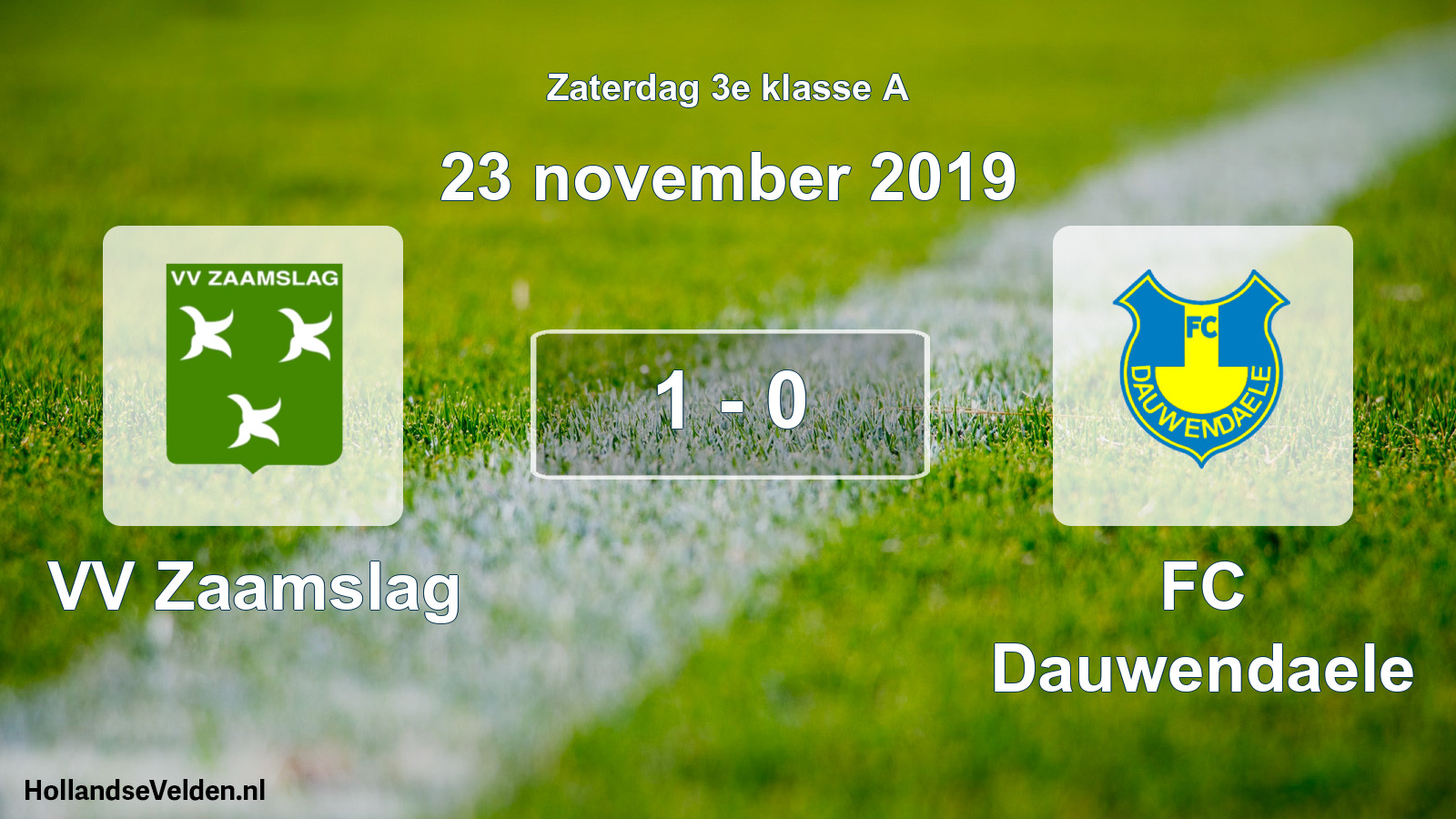 Total number of matches played: VV Zaamslag - FC Dauwendaele 1 - 0 (23 November 2019)