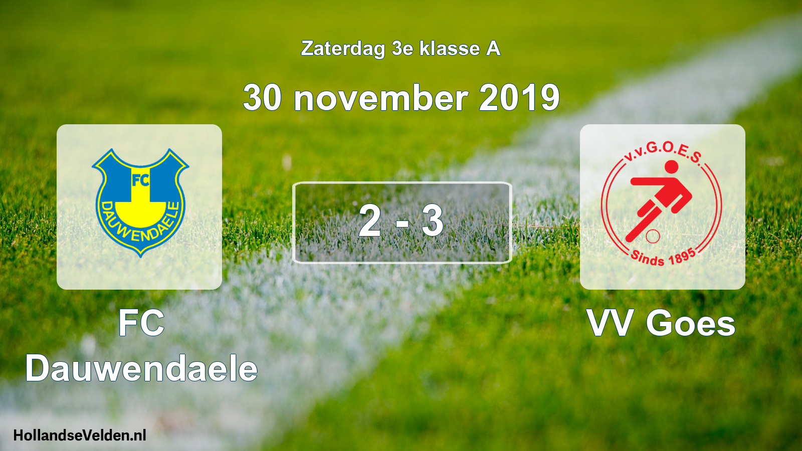 Total number of matches played: FC Dauwendaele - VV Goes 2 - 3 (30 November 2019)