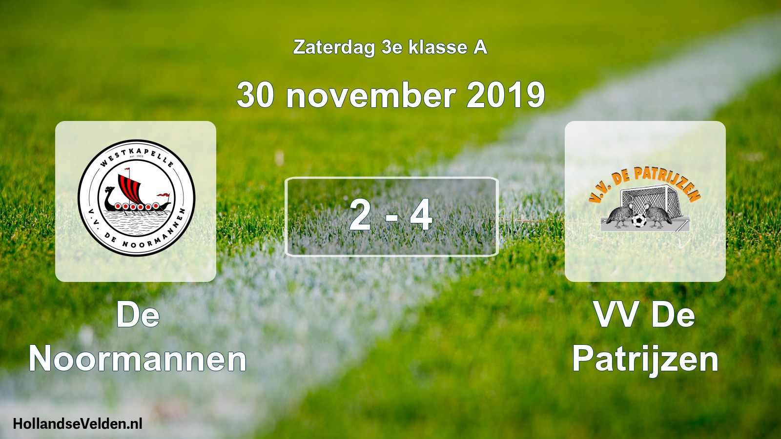 Total number of matches played: De Noormannen - VV De Patrijzen 2 - 4 (30 November 2019)