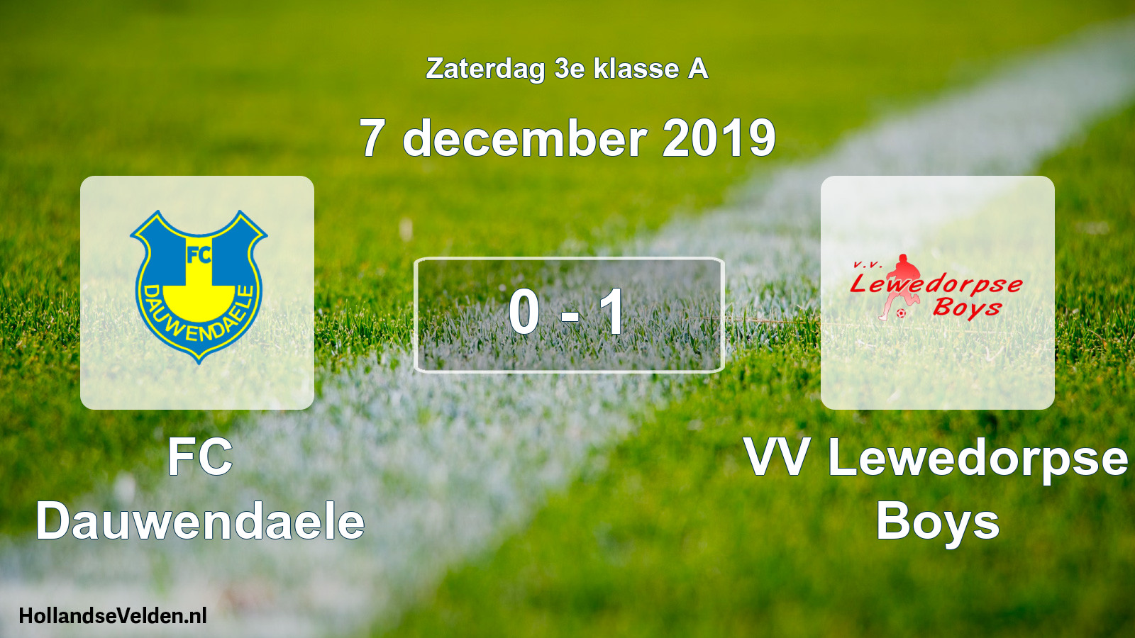 Total number of matches played: FC Dauwendaele - VV Lewedorpse Boys 0 - 1 (7 December 2019)