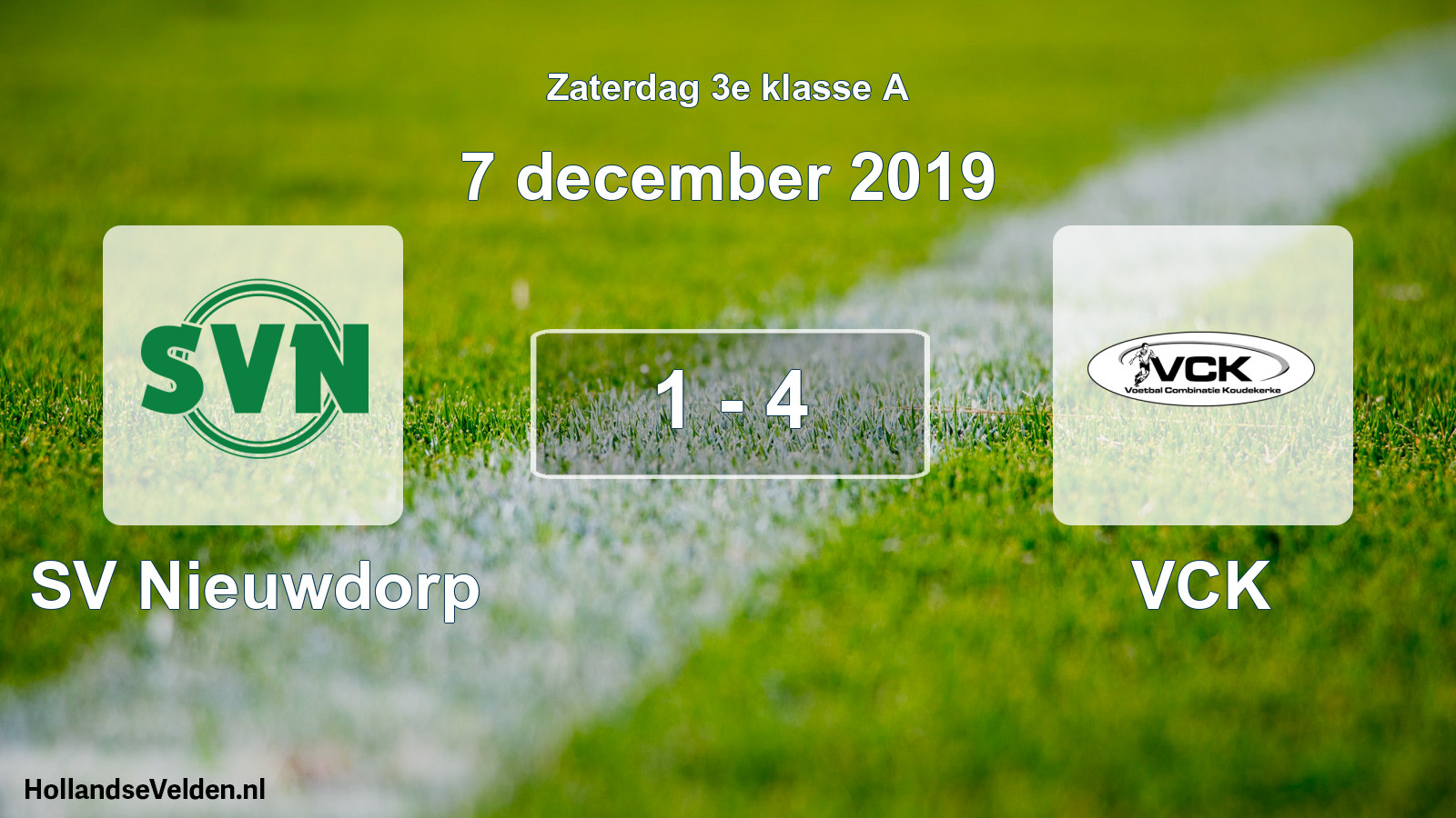 Total number of matches played: SV Nieuwdorp - VCK 1 - 4 (7 December 2019)