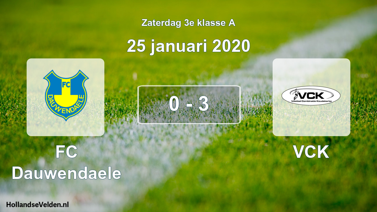 Total number of matches played: FC Dauwendaele - VCK 0 - 3 (25 January 2020)