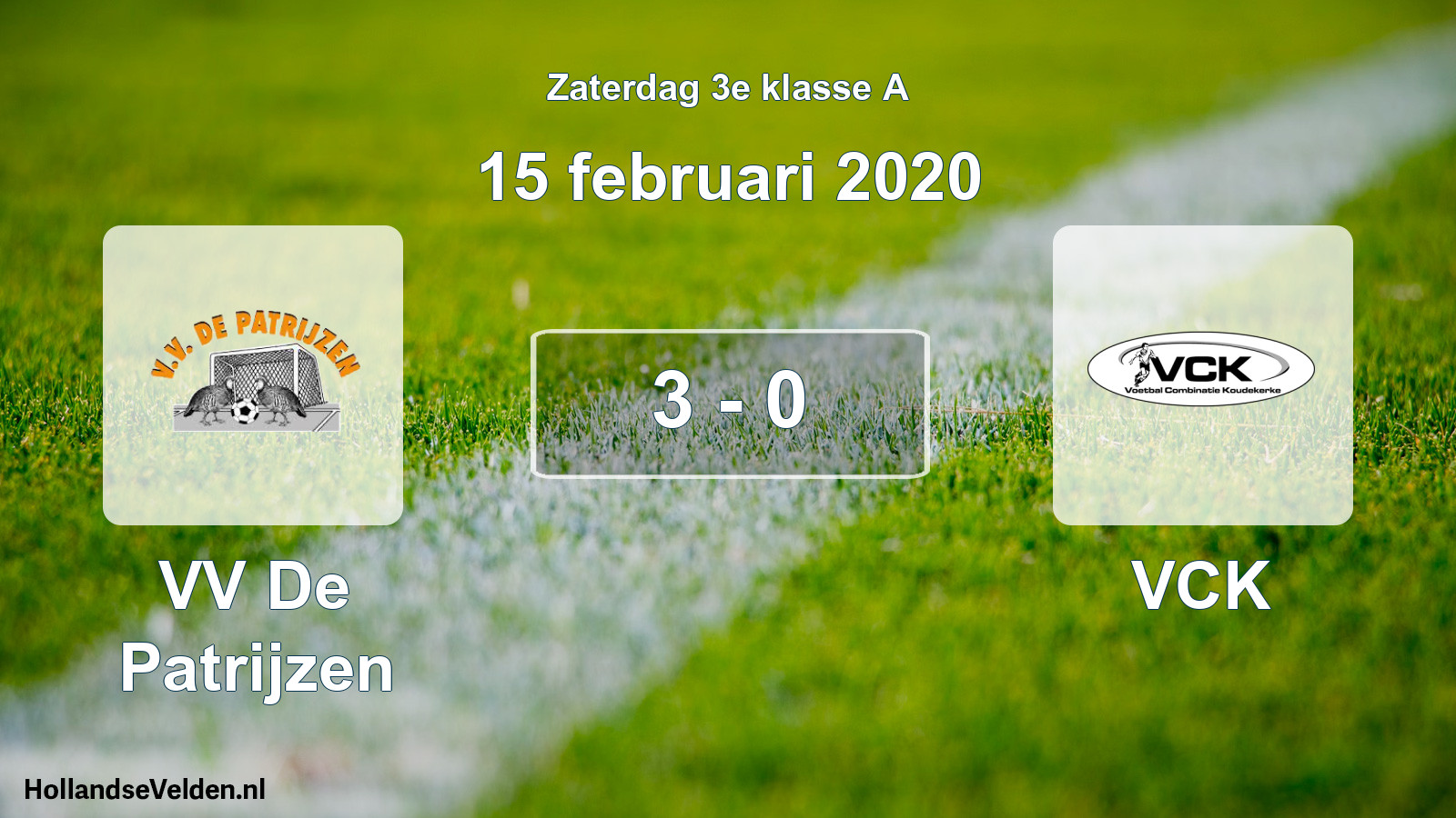 Total number of matches played: VV De Patrijzen - VCK 3 - 0 (15 February 2020)