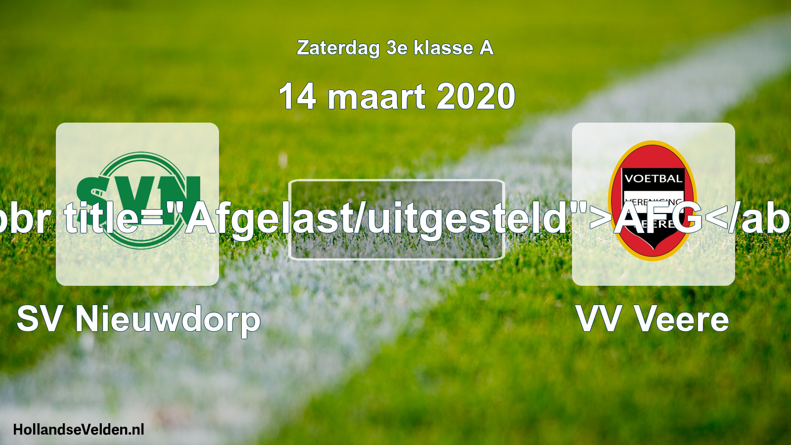 Scheduled Match: SV Nieuwdorp - VV Veere (14 March 2020)
