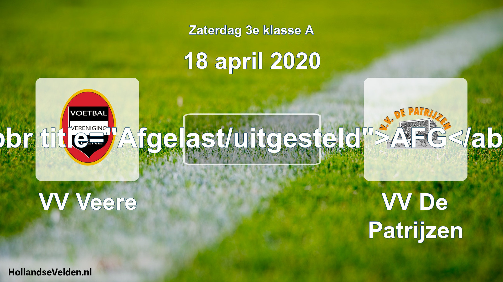 Scheduled Match: VV Veere - VV De Patrijzen (18 April 2020)