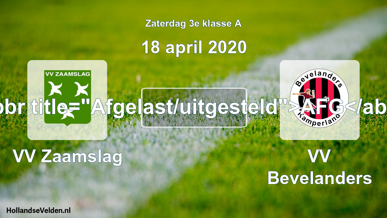 Scheduled Match: VV Zaamslag - VV Bevelanders (18 April 2020)