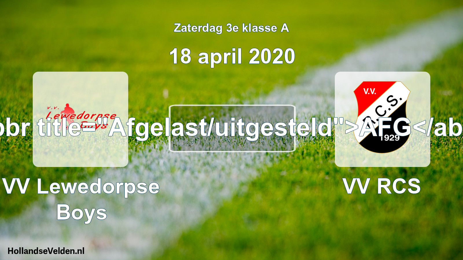 Scheduled Match: VV Lewedorpse Boys - VV RCS (18 April 2020)