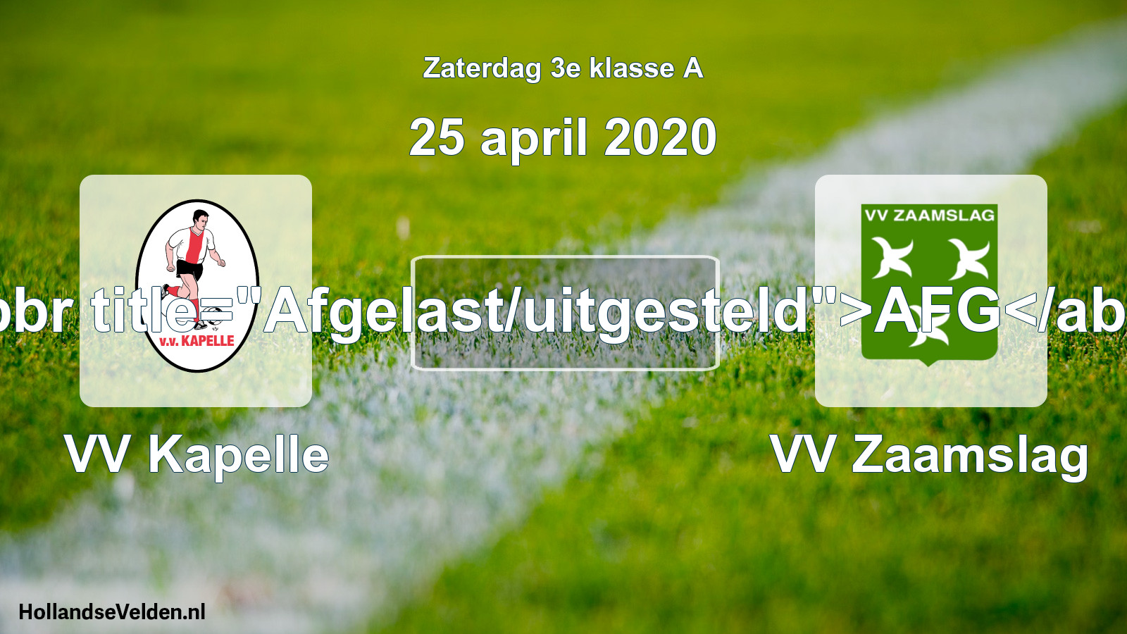 Scheduled Match: VV Kapelle - VV Zaamslag (25 April 2020)