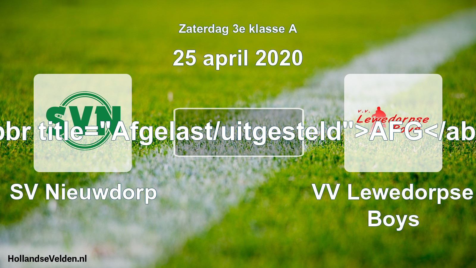 Scheduled Match: SV Nieuwdorp - VV Lewedorpse Boys (25 April 2020)