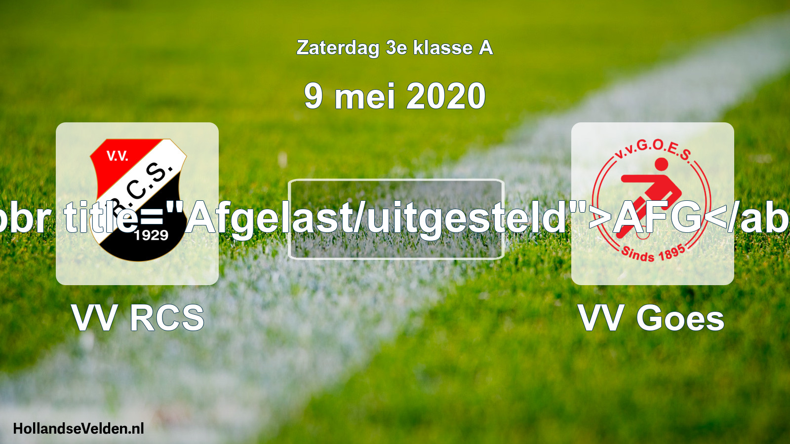 Scheduled Match: VV RCS - VV Goes (9 May 2020)