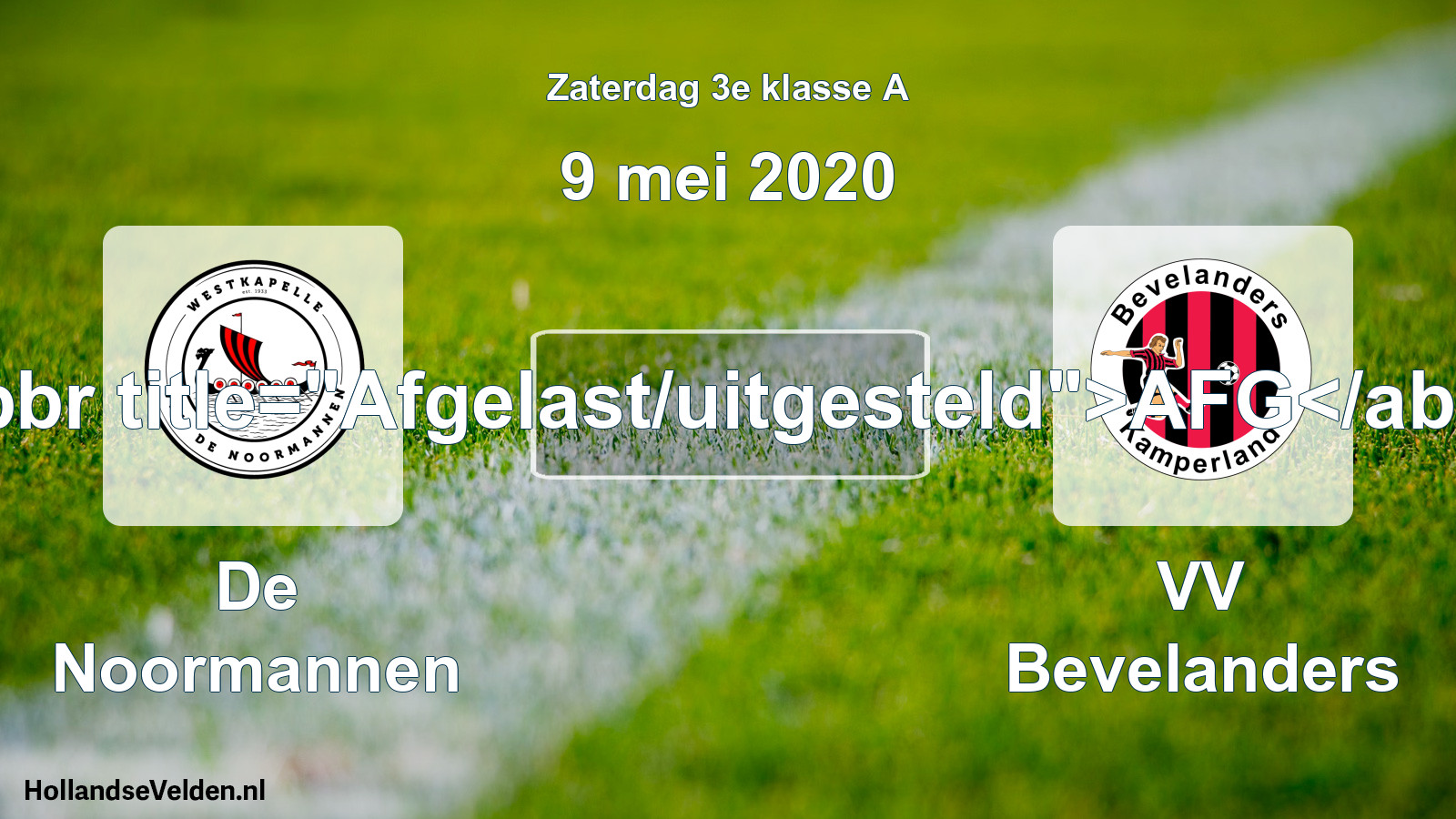 Scheduled Match: De Noormannen - VV Bevelanders (9 May 2020)