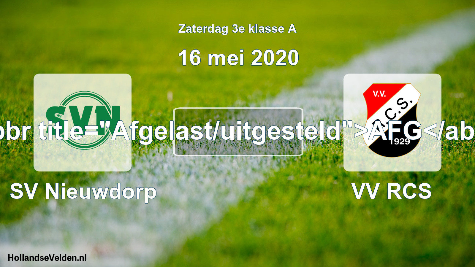 Scheduled Match: SV Nieuwdorp - VV RCS (16 May 2020)