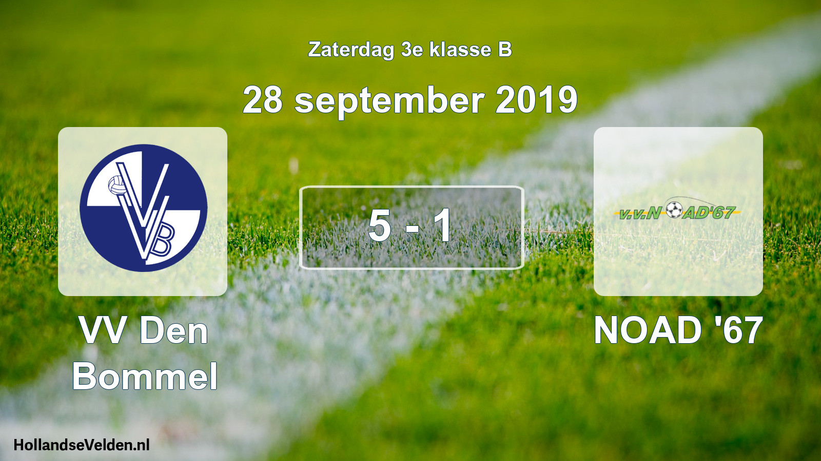Total number of matches played: VV Den Bommel - NOAD '67 5 - 1 (28 September 2019)