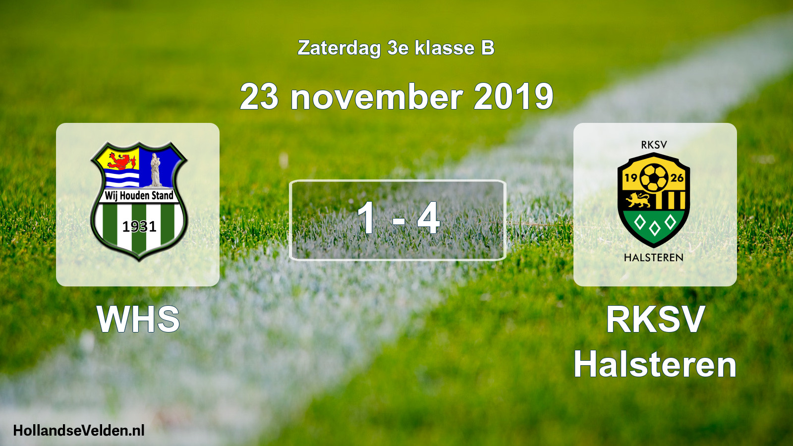 Total number of matches played: WHS - RKSV Halsteren 1 - 4 (23 November 2019)