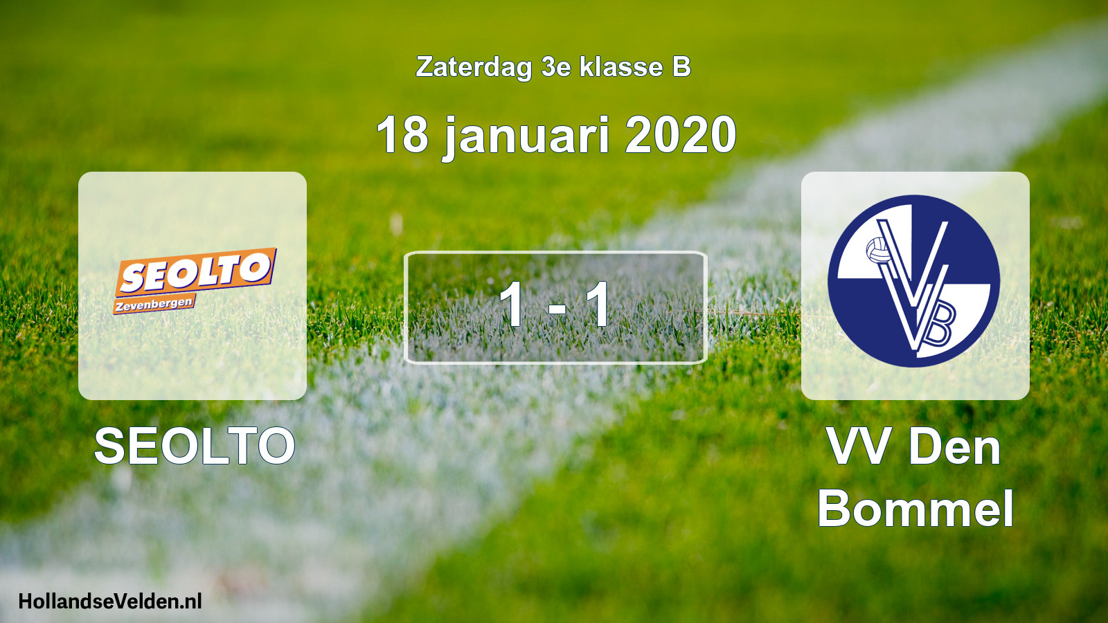 Total number of matches played: SEOLTO - VV Den Bommel 1 - 1 (18 January 2020)