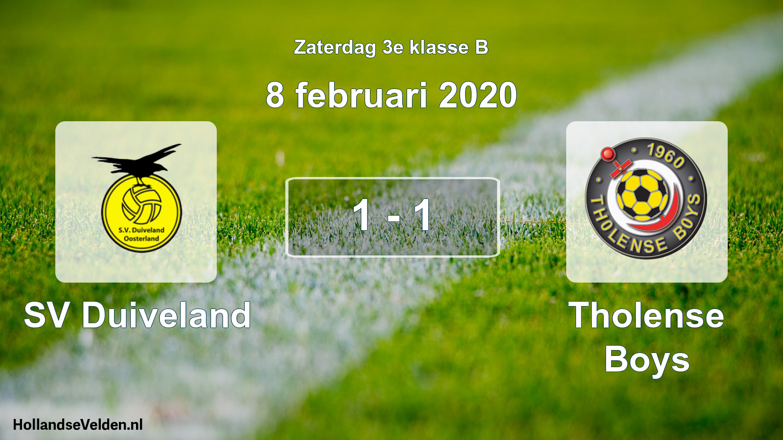 Total number of matches played: SV Duiveland - Tholense Boys 1 - 1 (8 February 2020)