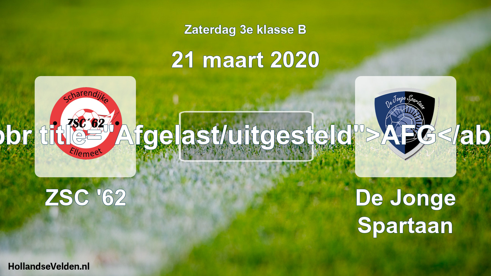 Scheduled Match: ZSC '62 - De Jonge Spartaan (21 March 2020)