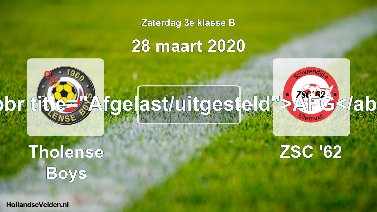 Scheduled Match: Tholense Boys - ZSC '62 (28 March 2020)