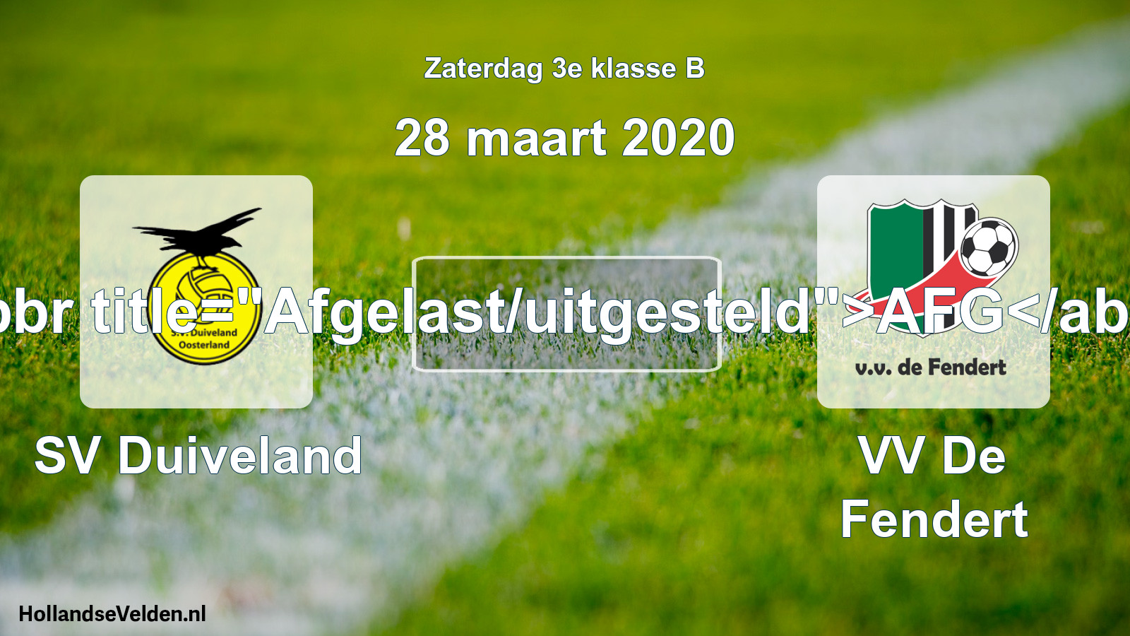 Scheduled Match: SV Duiveland - VV De Fendert (28 March 2020)