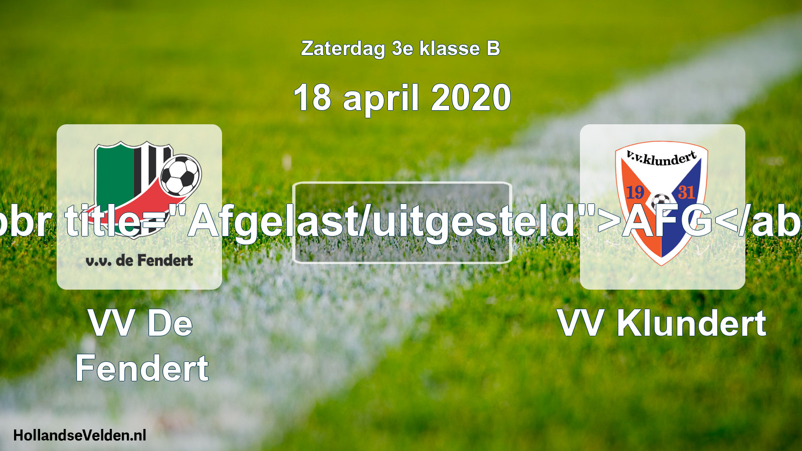Scheduled Match: VV De Fendert - VV Klundert (18 April 2020)