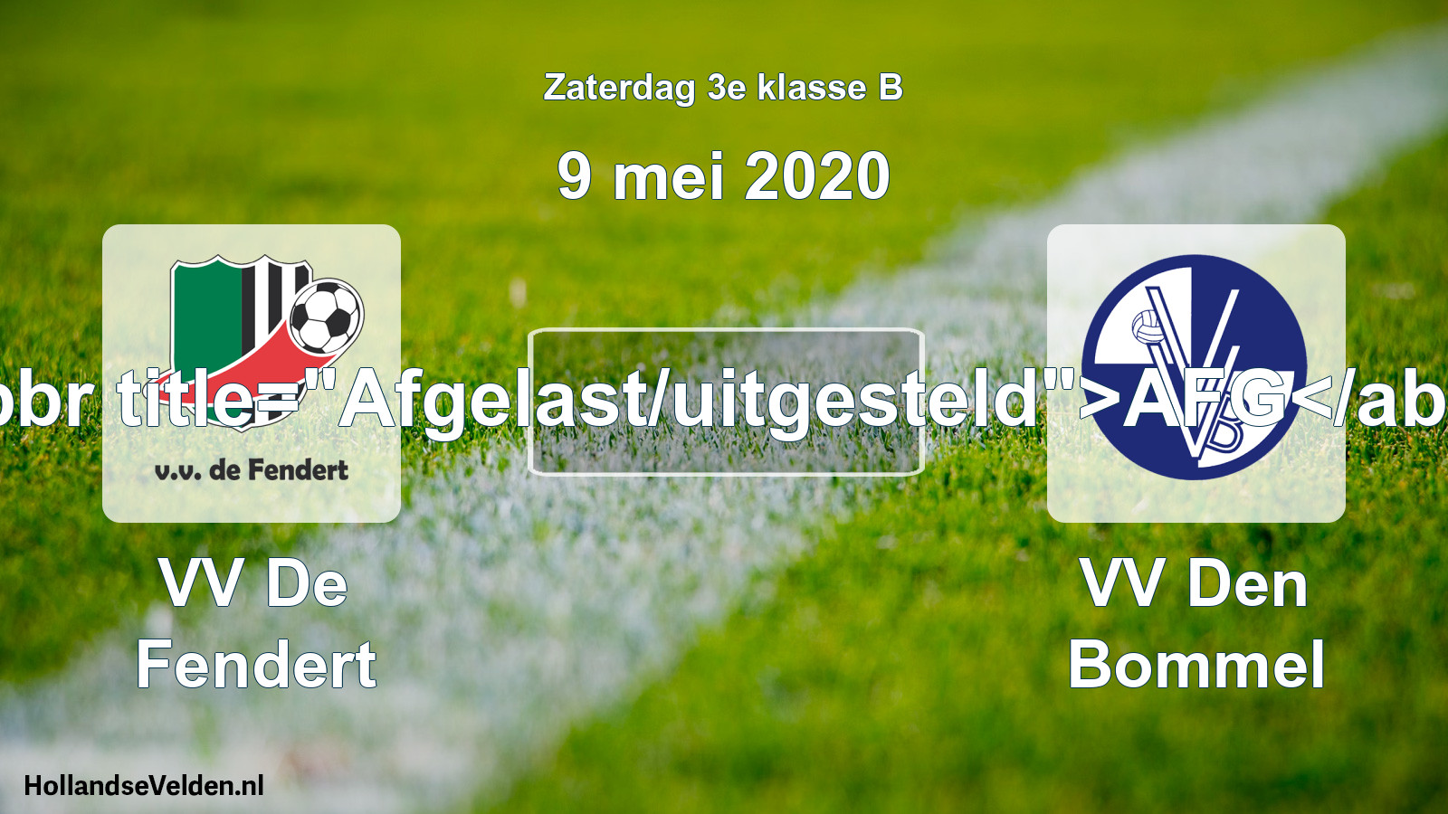 Scheduled Match: VV De Fendert - VV Den Bommel (9 May 2020)