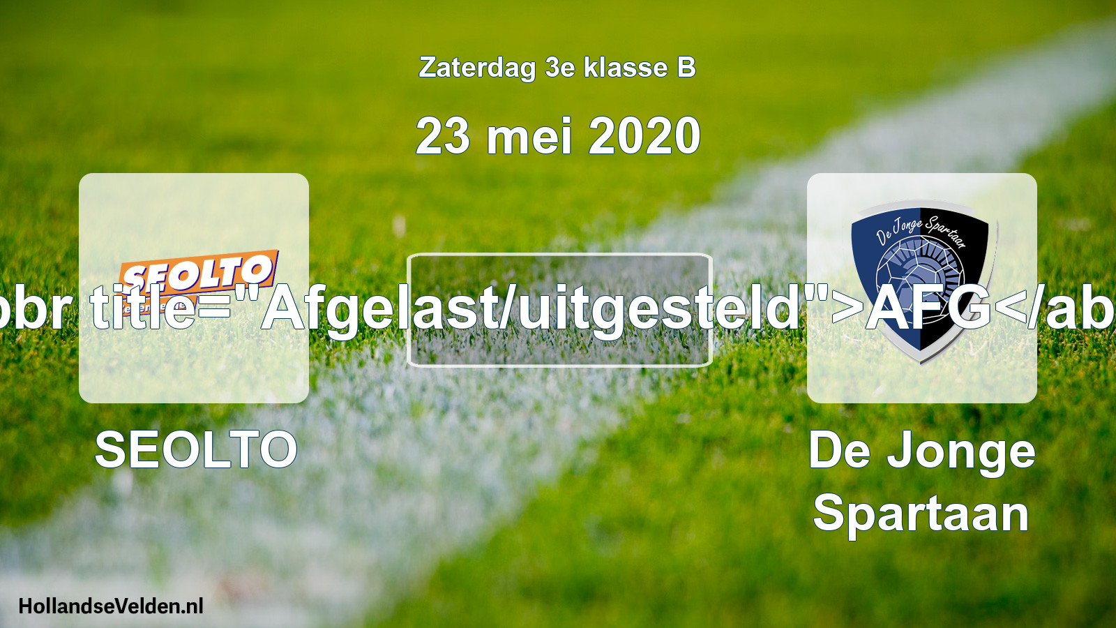 Scheduled Match: SEOLTO - De Jonge Spartaan (23 May 2020)
