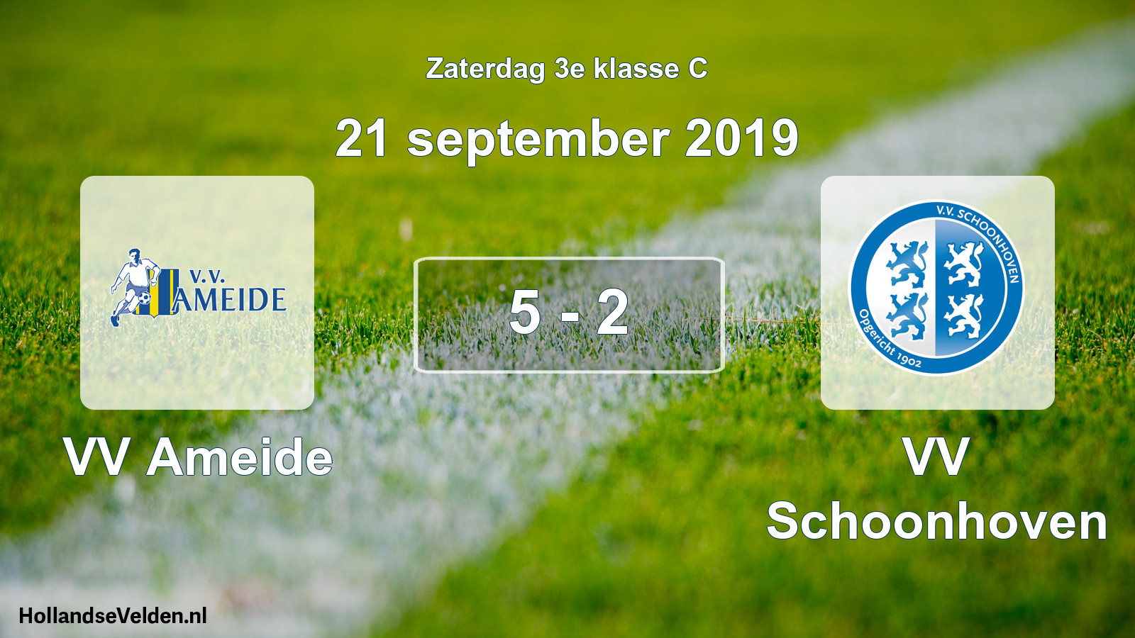 Total number of matches played: VV Ameide - VV Schoonhoven 5 - 2 (21 September 2019)