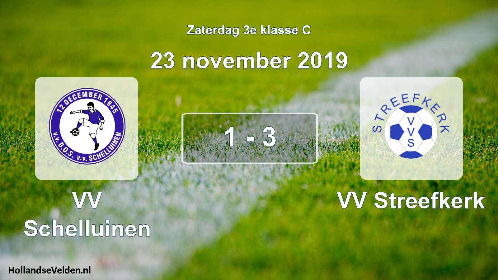 Total number of matches played: VV Schelluinen - VV Streefkerk 1 - 3 (23 November 2019)