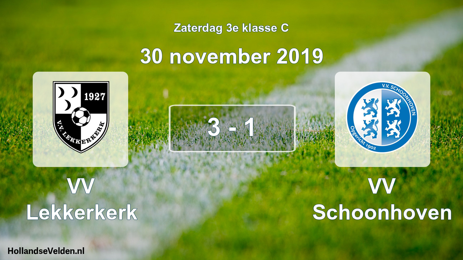Total number of matches played: VV Lekkerkerk - VV Schoonhoven 3 - 1 (30 November 2019)