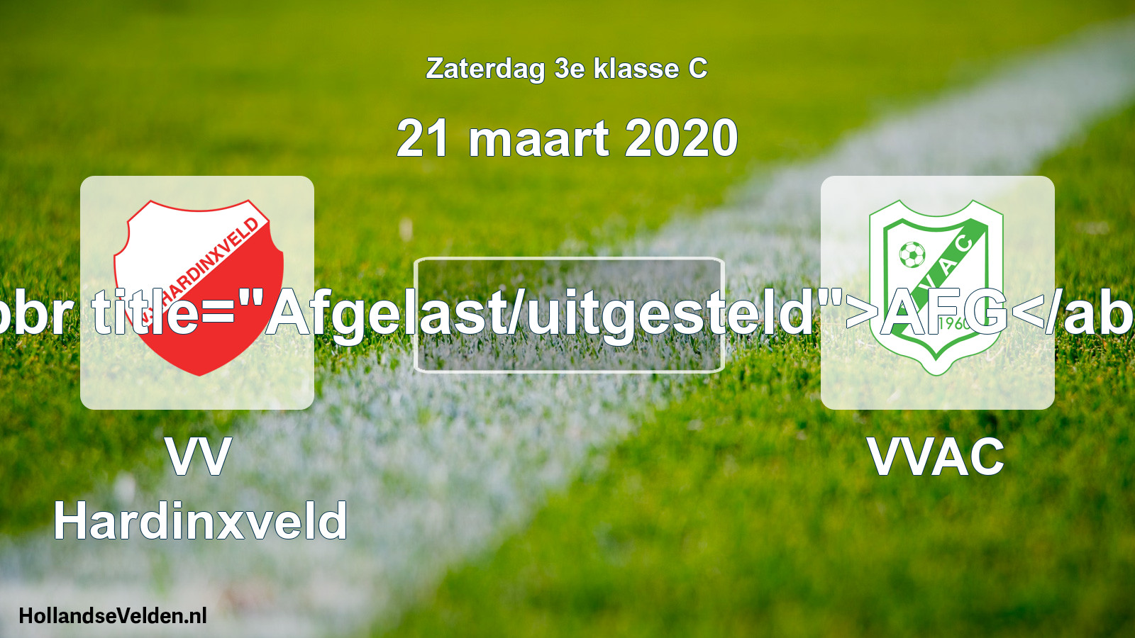 Scheduled Match: VV Hardinxveld - VVAC (21 March 2020)