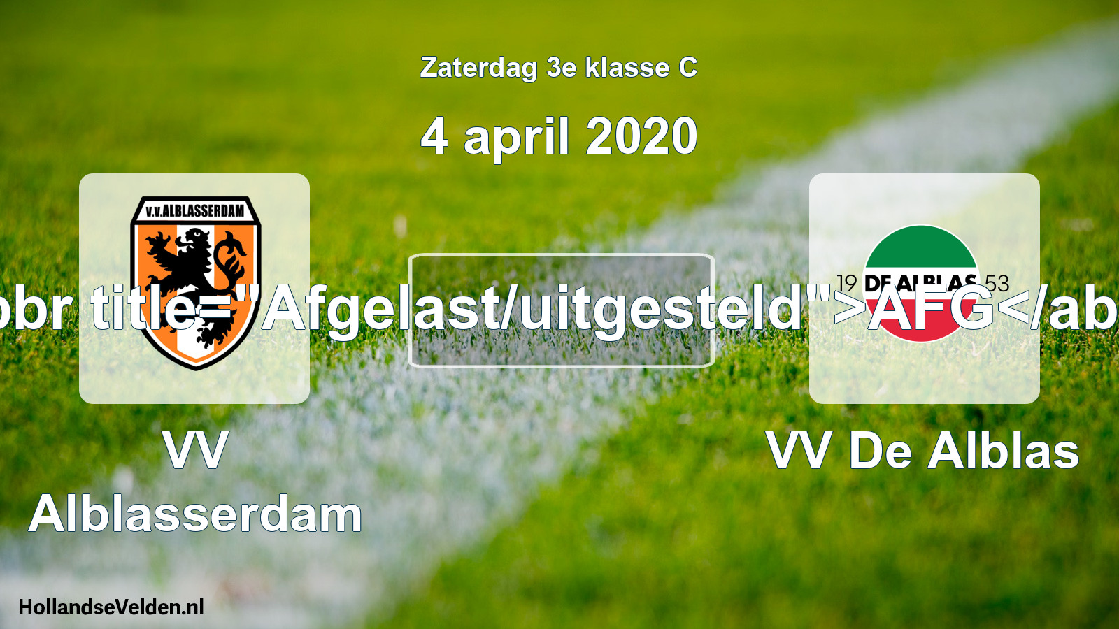 Scheduled Match: VV Alblasserdam - VV De Alblas (4 April 2020)
