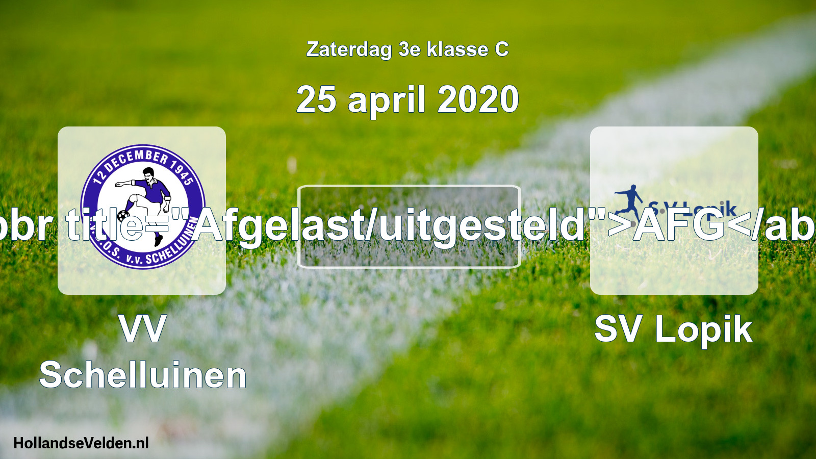Scheduled Match: VV Schelluinen - SV Lopik (25 April 2020)