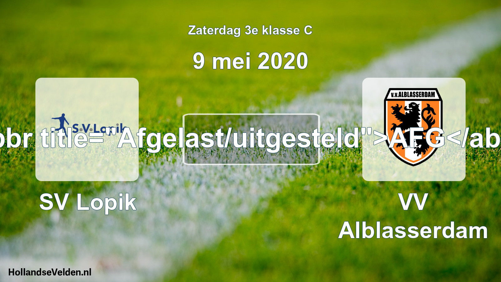 Scheduled Match: SV Lopik - VV Alblasserdam (9 May 2020)
