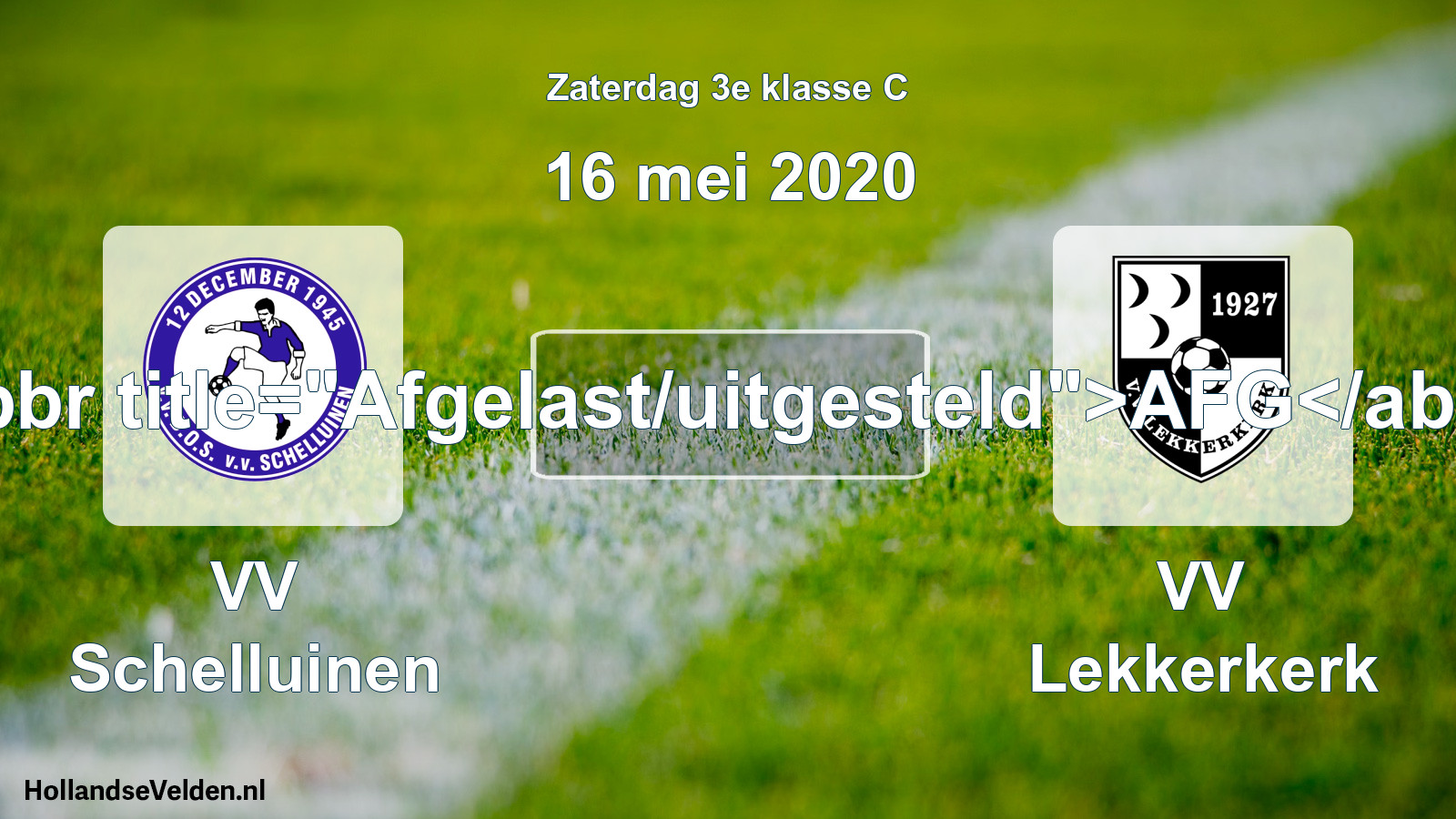 Scheduled Match: VV Schelluinen - VV Lekkerkerk (16 May 2020)