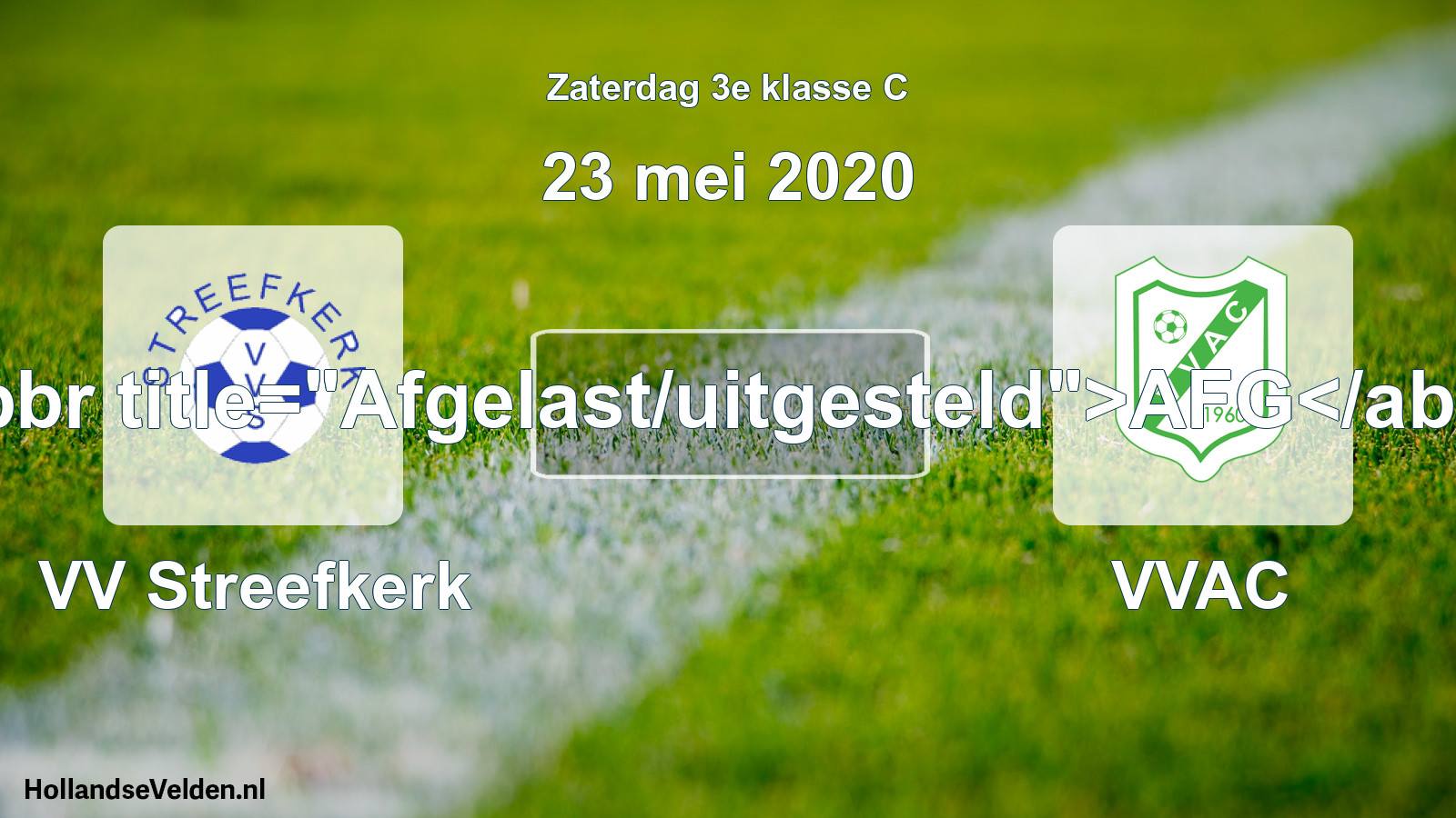 Scheduled Match: VV Streefkerk - VVAC (23 May 2020)