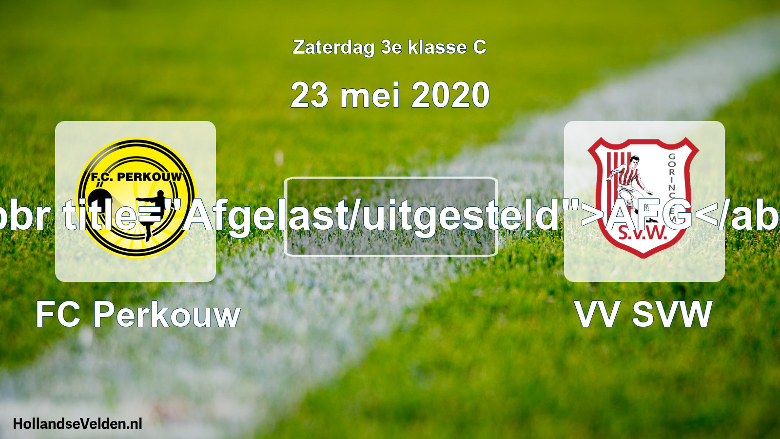 Scheduled Match: FC Perkouw - VV SVW (23 May 2020)
