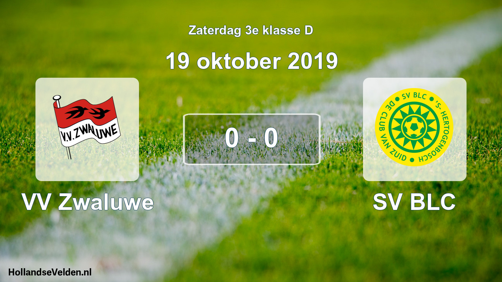 Total number of matches played: VV Zwaluwe - SV BLC 0 - 0 (19 October 2019)