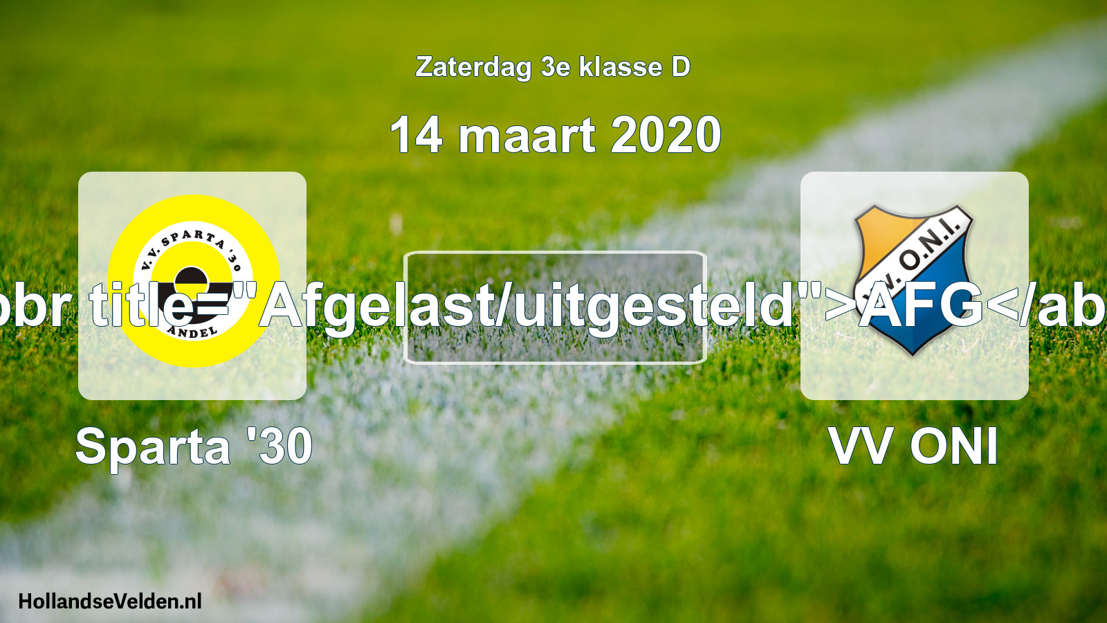 Scheduled Match: Sparta '30 - VV ONI (14 March 2020)