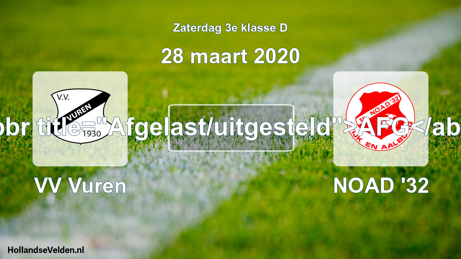 Scheduled Match: VV Vuren - NOAD '32 (28 March 2020)