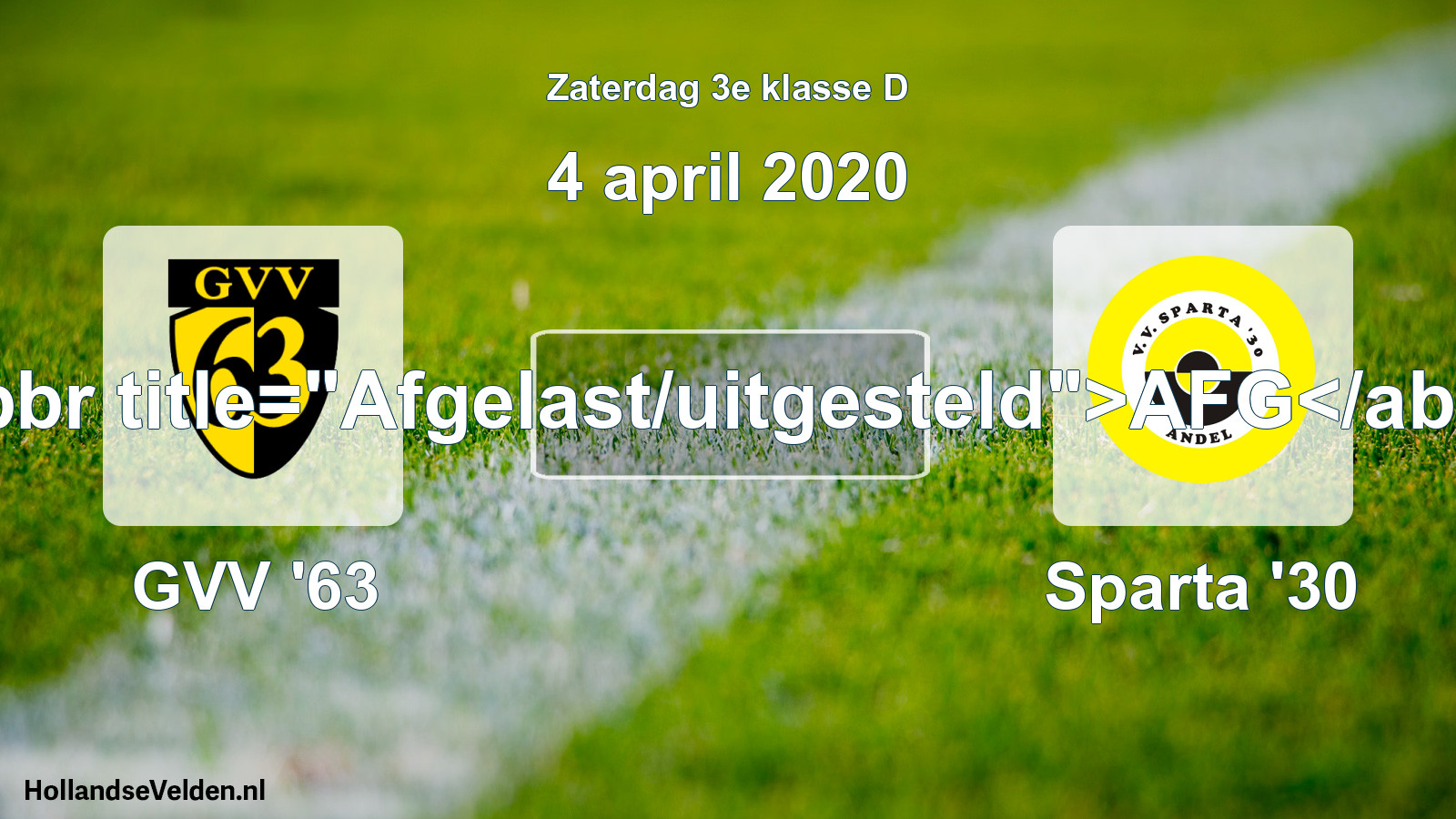 Scheduled Match: GVV '63 - Sparta '30 (4 April 2020)
