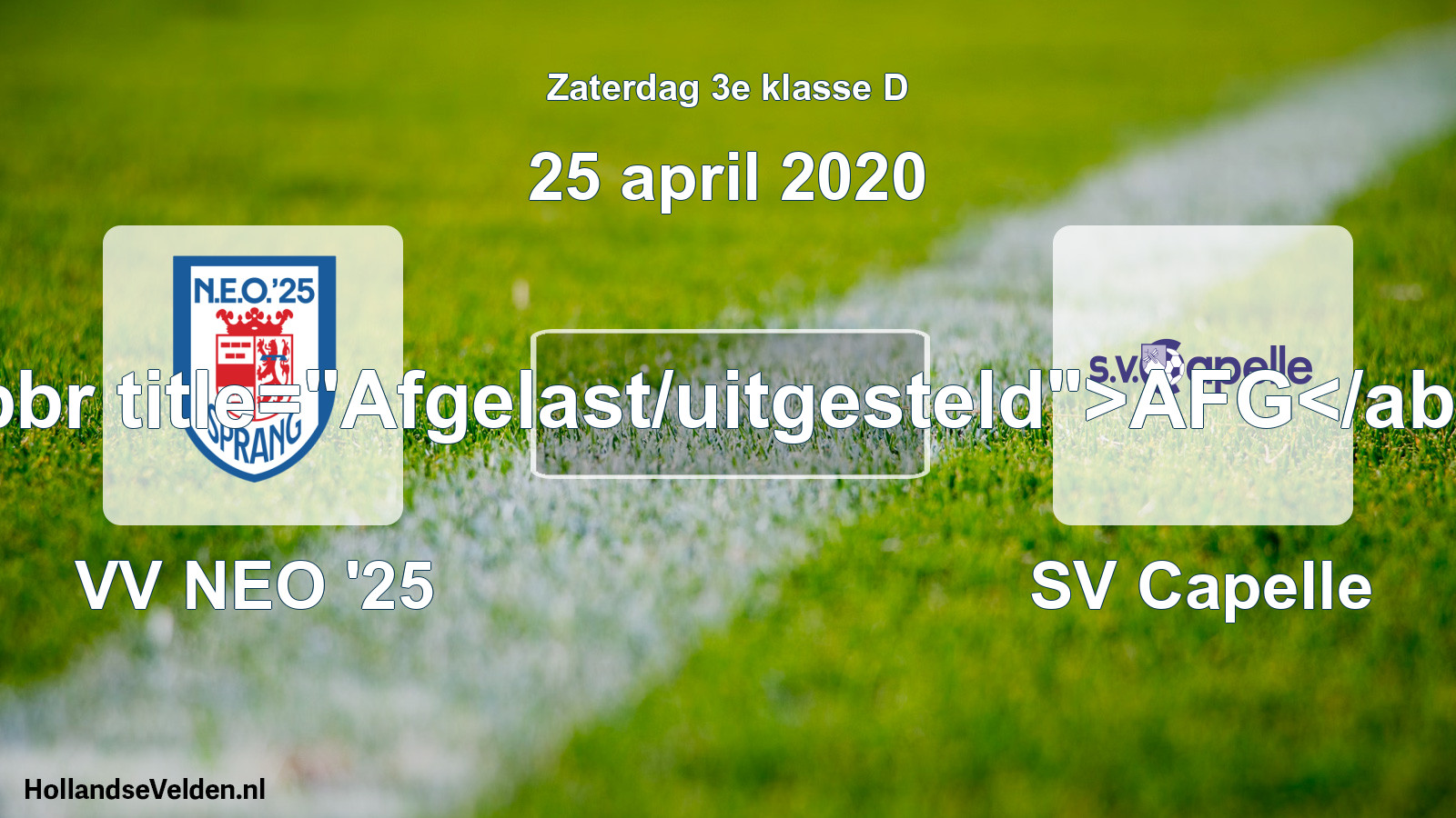 Scheduled Match: VV NEO '25 - SV Capelle (25 April 2020)