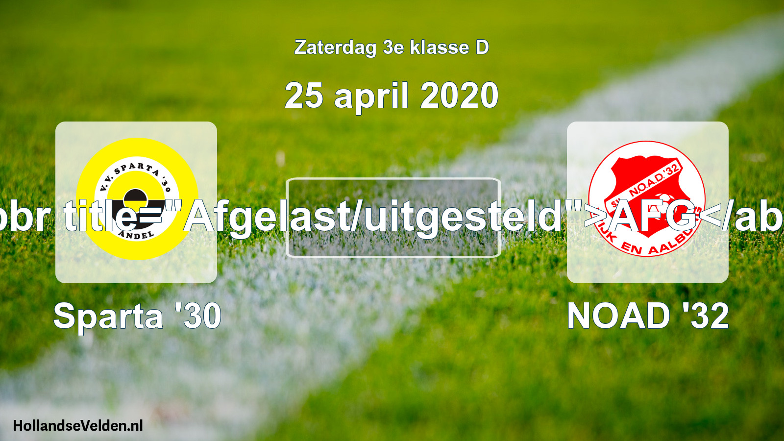 Scheduled Match: Sparta '30 - NOAD '32 (25 April 2020)