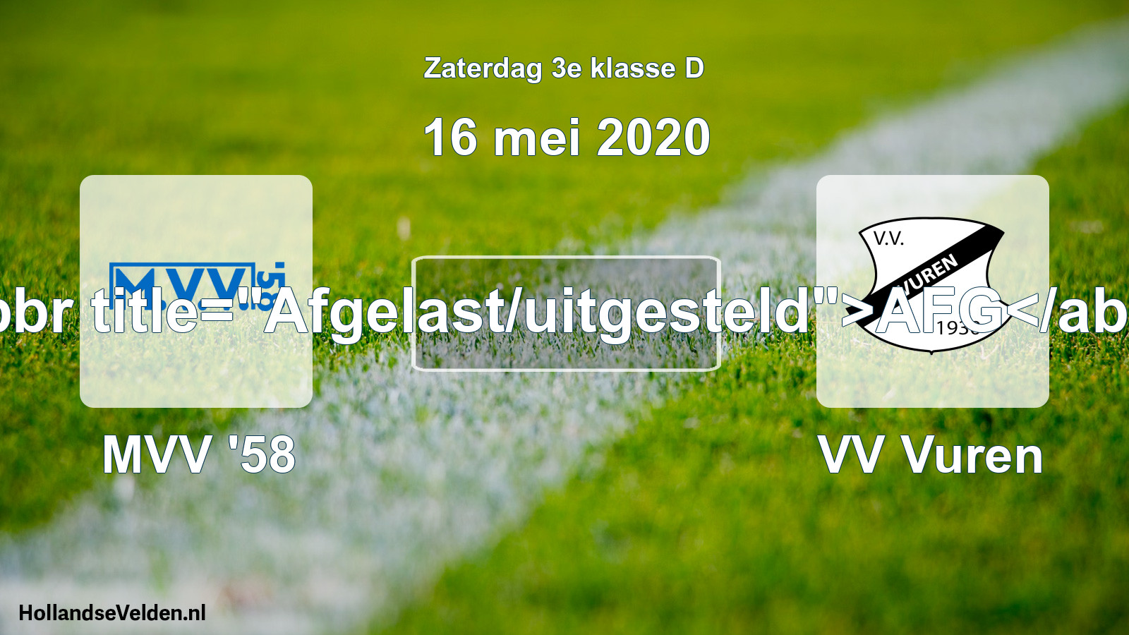 Scheduled Match: MVV '58 - VV Vuren (16 May 2020)