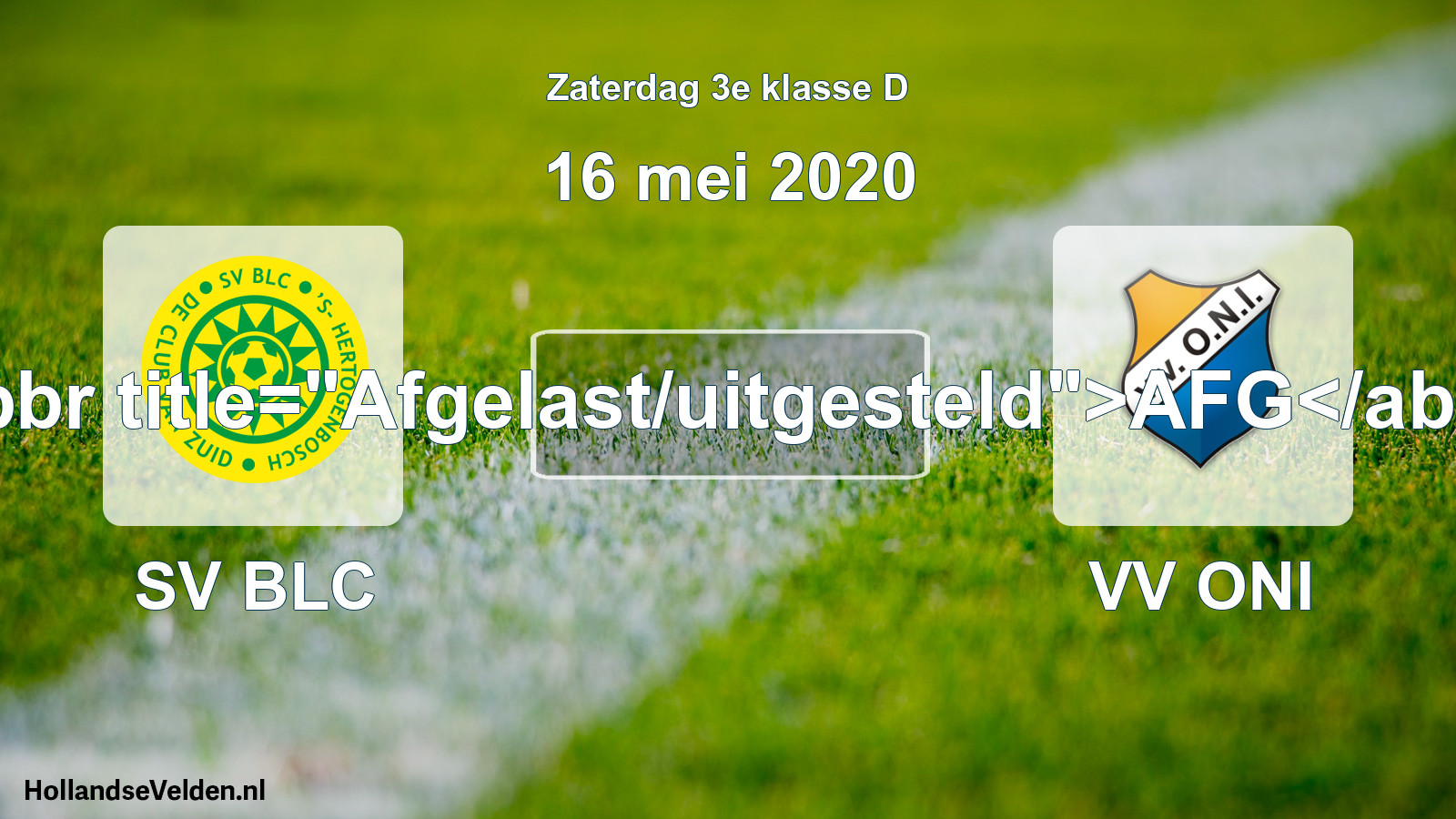 Scheduled Match: SV BLC - VV ONI (16 May 2020)