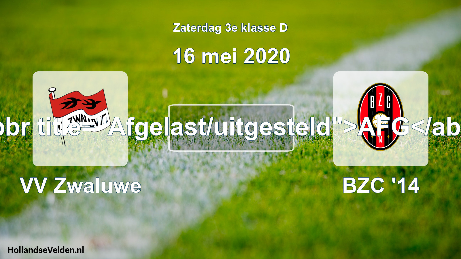Scheduled Match: VV Zwaluwe - BZC '14 (16 May 2020)