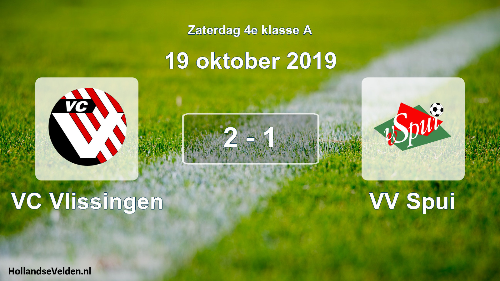 Total number of matches played: VC Vlissingen - VV Spui 2 - 1 (19 October 2019)
